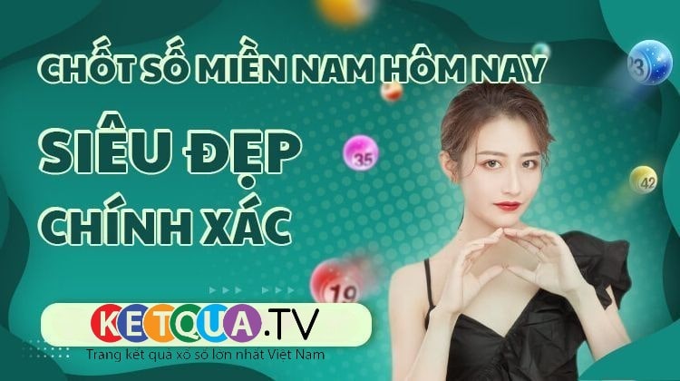 Dự đoán kết quả xổ số Miền Nam thứ 6 ngày 22-11-2024 chuẩn nhất