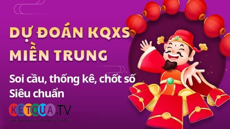 Dự Đoán KQXS Miền Trung chủ nhật ngày 17-12-2023 Soi cầu Miền Trung chính xác nhất