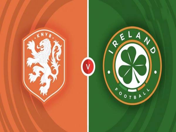 Nhận định Hà Lan vs Ireland, 02h45 ngày 19/11