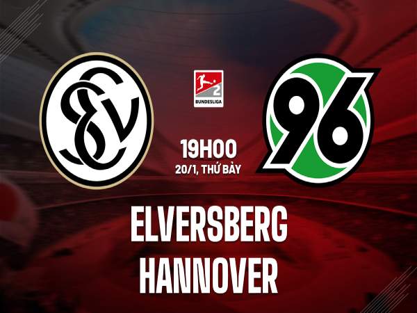 Nhận định tỷ số Elversberg vs Hannover